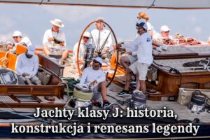 jachty klasy J, klasa J, J Class, Puchar Ameryki, historia żeglarstwa, regaty superjachtów, Universal Rule, Endeavour, Velsheda, Shamrock V, architektura okrętowa