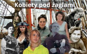 Kobieta na pokładzie - 20 wielkich Żeglarek, które obalały morskie przesądy